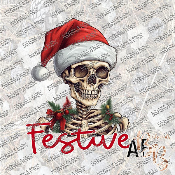 Festive AF Skeleton SUBLIMATION Transfer READY to PRESS