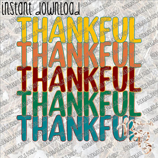 Thankful Stack INSTANT DOWNLOAD print file PNG
