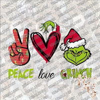 Peace Love Grinch SUBLIMATION Transfer READY to PRESS