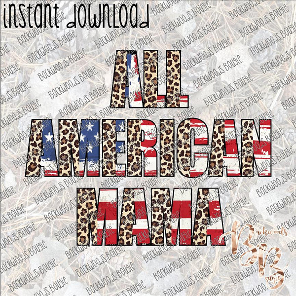 All American Mama Leopard and Flag INSTANT DOWNLOAD print file PNG