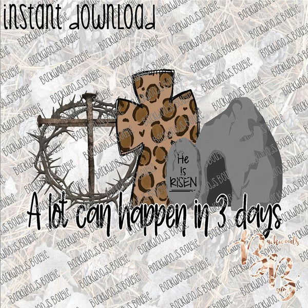 A Lot can Happen in Three Days Leopard Cross INSTANT DOWNLOAD print file PNG