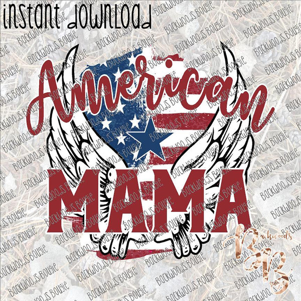 American Mama INSTANT DOWNLOAD print file PNG