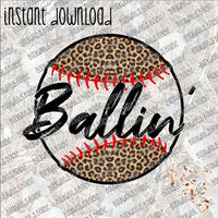 Ballin' (Baseball) INSTANT DOWNLOAD print file PNG