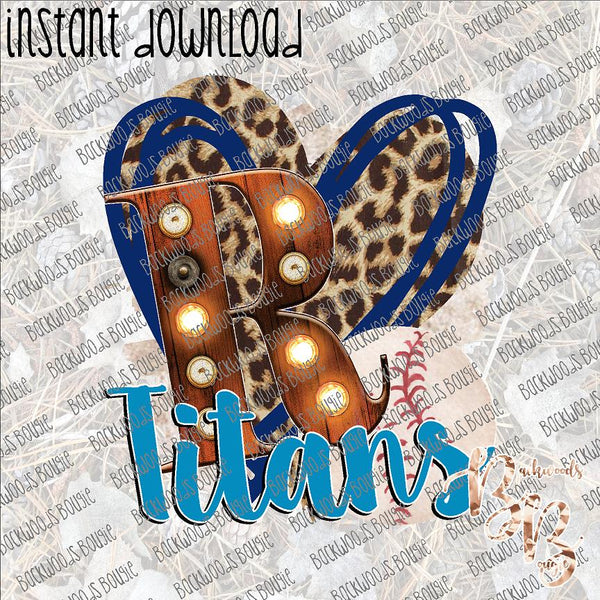 Baseball Heart School Marquee R Titans INSTANT DOWNLOAD print file PNG