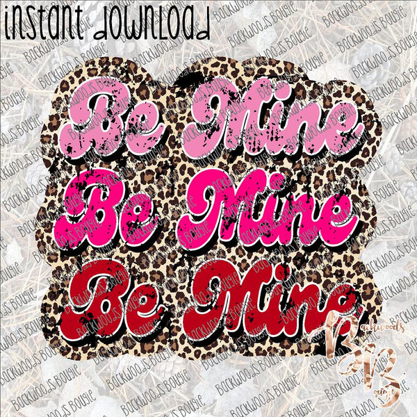 Be Mine Leopard Distressed INSTANT DOWNLOAD print file PNG
