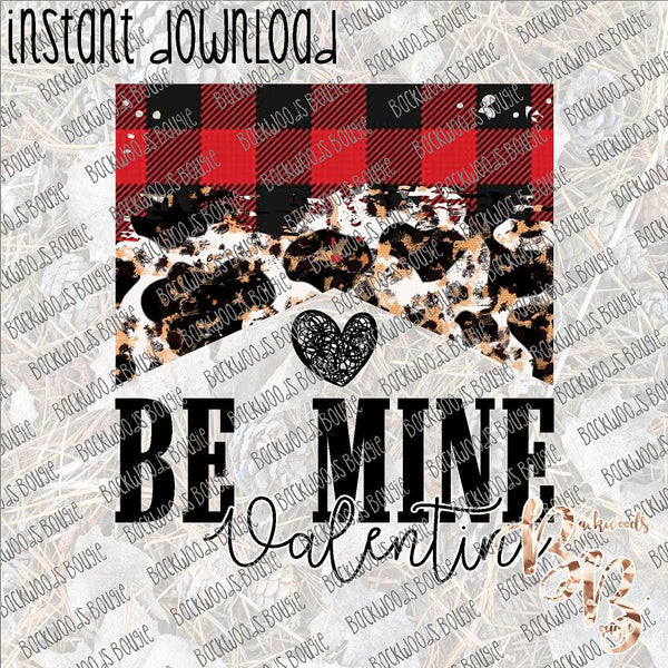 Be Mine Valentine INSTANT DOWNLOAD print file PNG mama