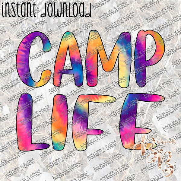 Camp Life Tie Dye INSTANT DOWNLOAD print file PNG