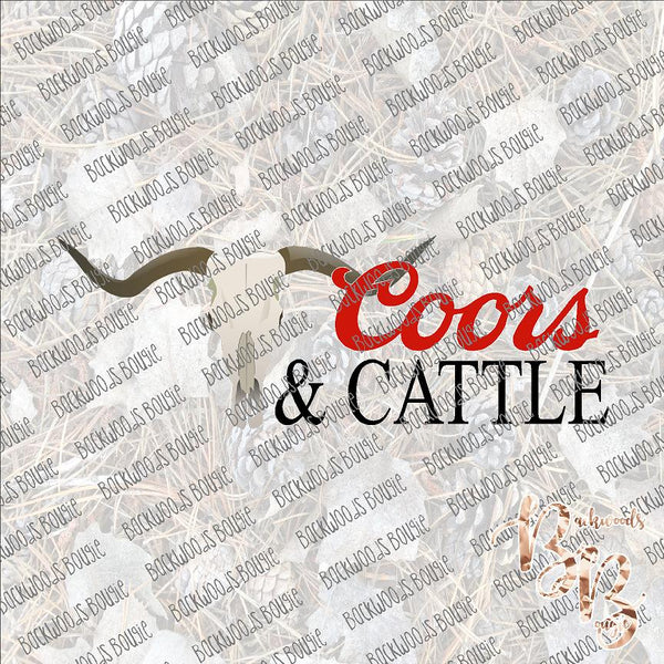 Coors and Cattle SUBLIMATION Transfer READY to PRESS