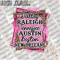 Dallas Raleigh Austin Tennessee Austin Boston New Orleans INSTANT DOWNLOAD print file PNG