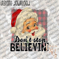 Don't Stop Believin' INSTANT DOWNLOAD print file PNG