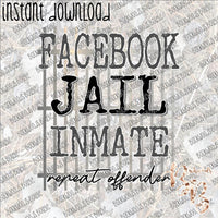 Facebook Jail Inmate INSTANT DOWNLOAD print file PNG