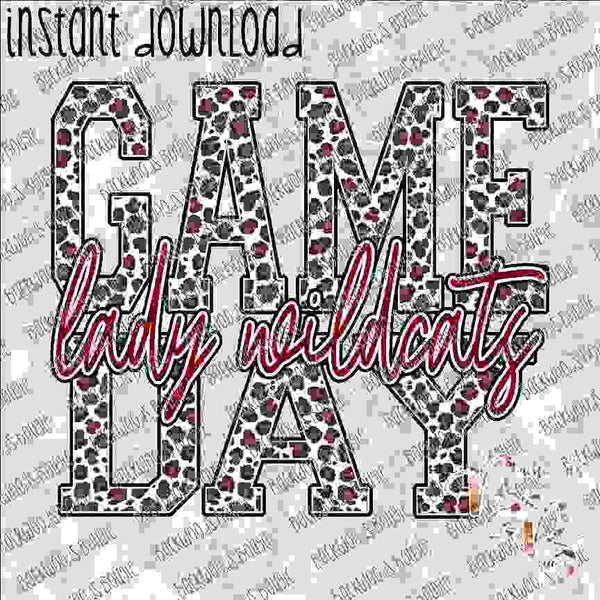 Game Day Lady Wildcats Maroon and Black INSTANT DOWNLOAD print file PNG