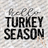 Hello Turkey Season SUBLIMATION Transfer READY to PRESS