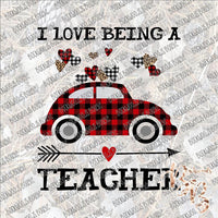 I love being a Teacher Cartoon Car SUBLIMATION Transfer READY to PRESS