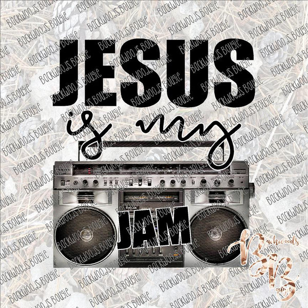 Jesus is my Jam SUBLIMATION Transfer READY to PRESS