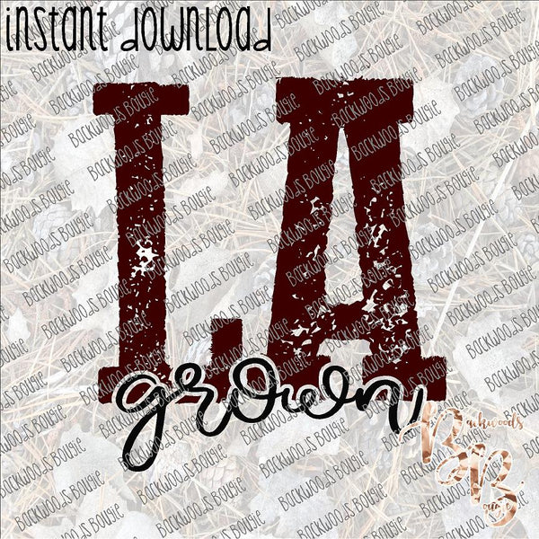 LA Grown INSTANT DOWNLOAD print file PNG