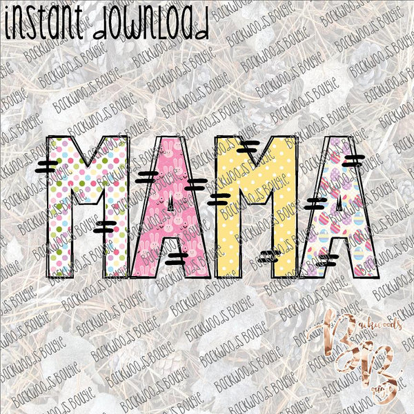 Mama Easter INSTANT DOWNLOAD print file PNG