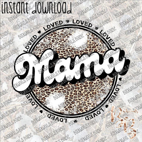 Mama Loved Leopard Distressed INSTANT DOWNLOAD print file PNG