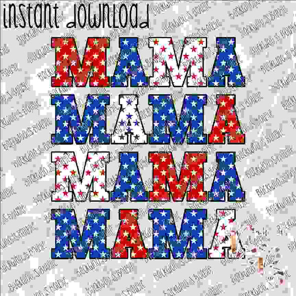 Mama Stacked Patriotic INSTANT DOWNLOAD print file PNG