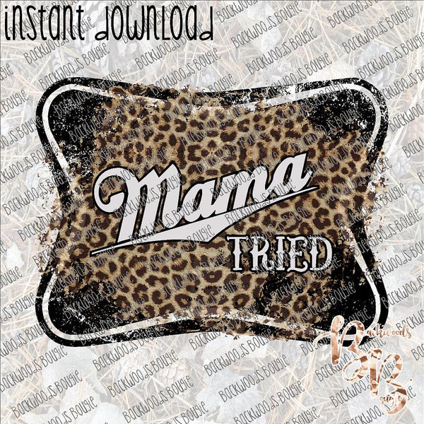 Mama Tried Beer Logo Leopard INSTANT DOWNLOAD print file PNG