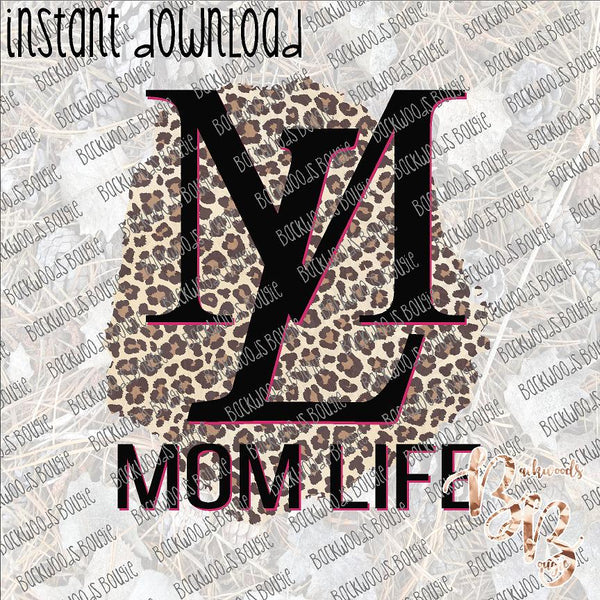 Mom Life (LV Style) INSTANT DOWNLOAD print file PNG