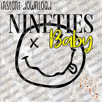 Nineties Baby INSTANT DOWNLOAD print file PNG