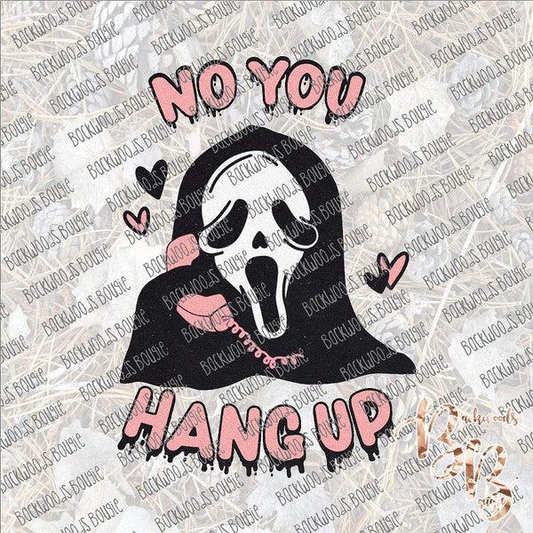 No You Hang Up Ghostface SUBLIMATION Transfer READY to PRESS