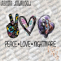 Peace Love Nightmare INSTANT DOWNLOAD print file PNG