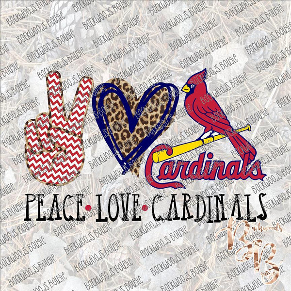 Peace Love Cardinals Baseball SUBLIMATION Transfer READY to PRESS