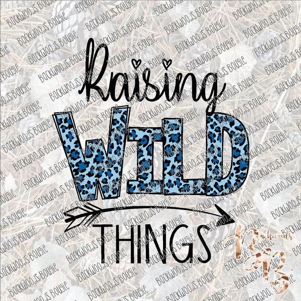 Raising Wild Things (boy) SUBLIMATION Transfer READY to PRESS