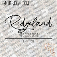 Ridgeland MS Est INSTANT DOWNLOAD print file PNG