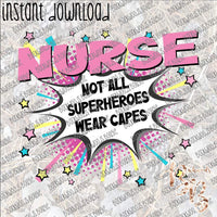 Superhero Nurse INSTANT DOWNLOAD print file PNG