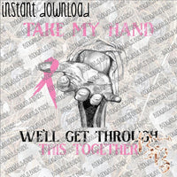 Take My Hand Pink INSTANT DOWNLOAD print file PNG