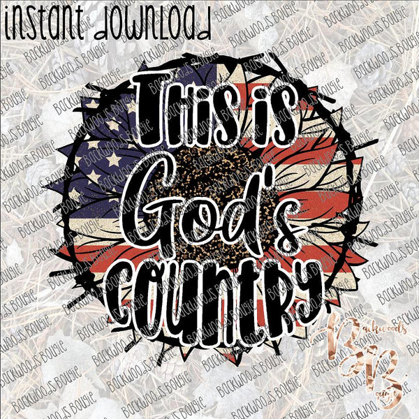 This is God's Country INSTANT DOWNLOAD print file PNG