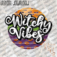 Witchy Vibes INSTANT DOWNLOAD print file PNG