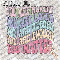 You Matter INSTANT DOWNLOAD print file PNG