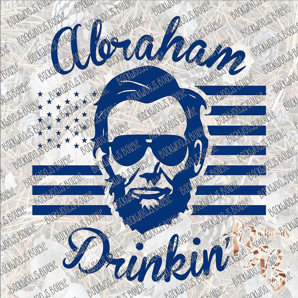 Abraham Drinkin' SUBLIMATION Transfer READY to PRESS