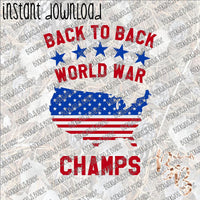 Back to Back World War Champs INSTANT DOWNLOAD print file PNG