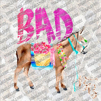 Bad Ass (Donkey) SUBLIMATION Transfer READY to PRESS