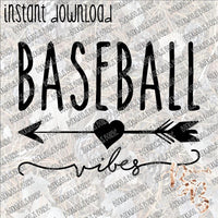 Baseball Vibes INSTANT DOWNLOAD print file PNG