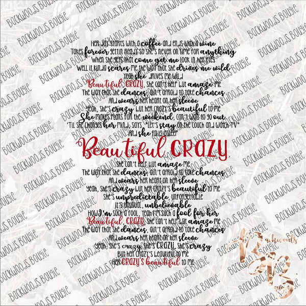 Beautiful Crazy Lyrics SUBLIMATION Transfer READY to PRESS – BB