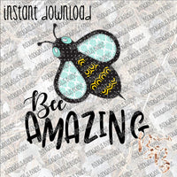 Bee Amazing INSTANT DOWNLOAD print file PNG