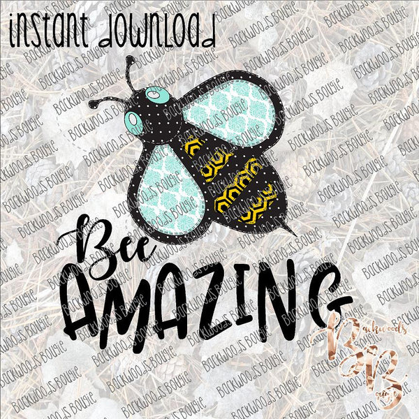 Bee Amazing INSTANT DOWNLOAD print file PNG