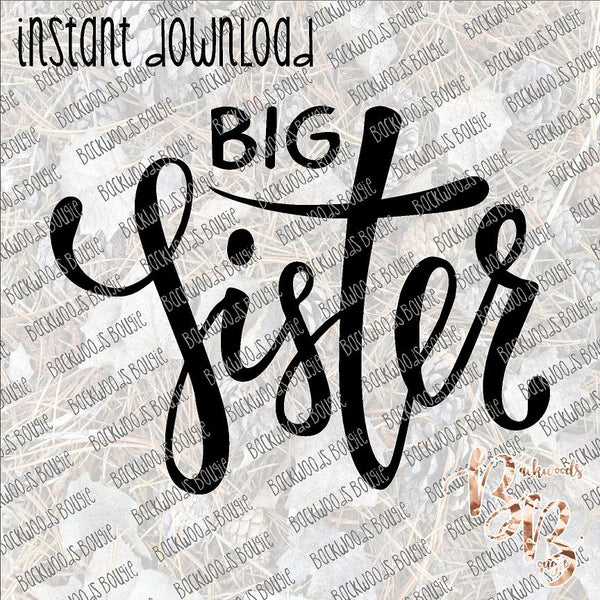 Big Sister 2 INSTANT DOWNLOAD print file PNG