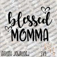 Blessed Mama INSTANT DOWNLOAD cut file SVG