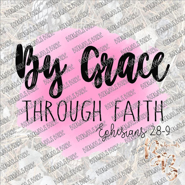 By Grace through Faith SUBLIMATION Transfer READY to PRESS