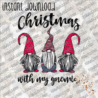 Christmas with My Gnomies INSTANT DOWNLOAD print file PNG