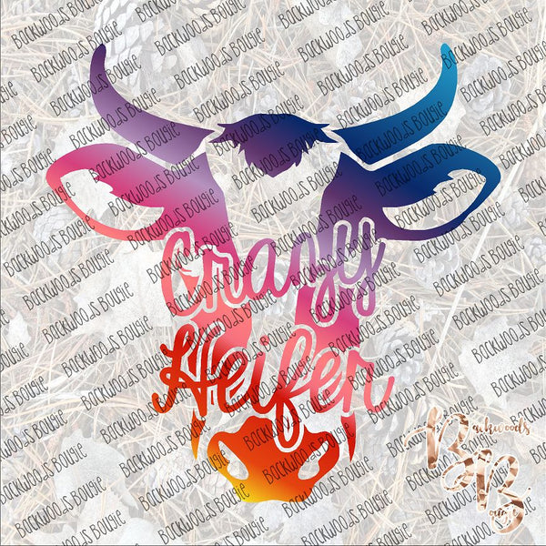 Crazy Heifer SUBLIMATION Transfer READY to PRESS