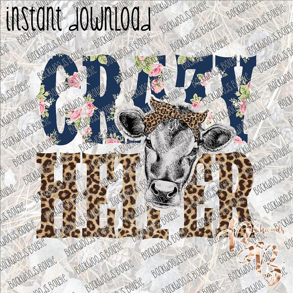 Crazy Heifer Leopard INSTANT DOWNLOAD print file PNG