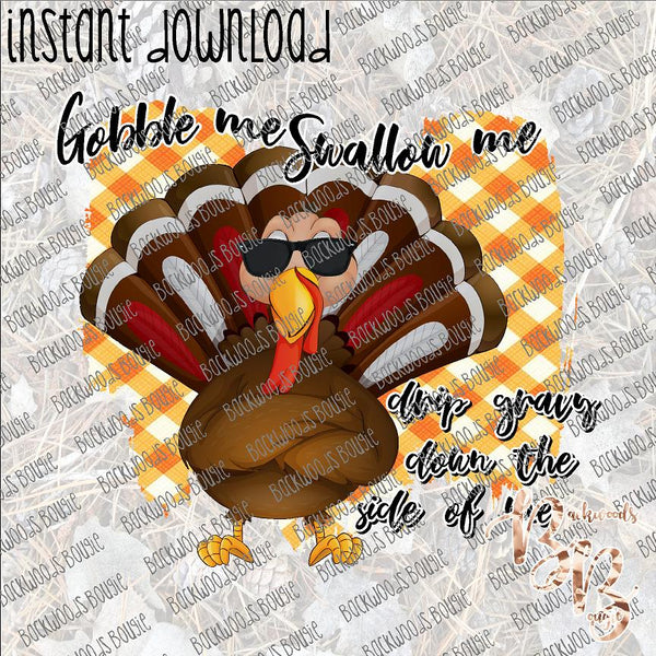 Gobble me Swallow me Turkey INSTANT DOWNLOAD print file PNG